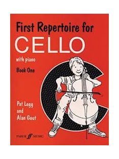   First Repertoire For CELLO with Piano - Book One-Pat Legg and Alan Goud