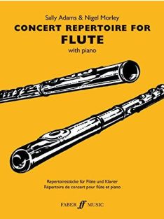   Sally Adams&Nigel Morley: Concert Repertoire for Flute with Piano