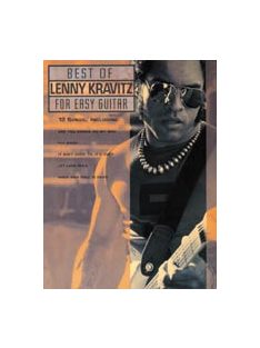 Lenny Kravitz:  The Best of -gitár TAB- For Easy Guitar